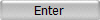 Enter